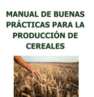 Manual de buenas prácticas para la descarbonización del cultivo de cereal